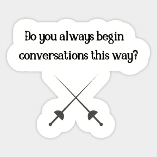 The Princess Bride/Conversations Sticker